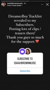 Screenshot of Isaiah Brown's Instagram Story Telling Subscribers About Early Access