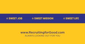 Recruiting for Good helps companies find and hire talented professionals for sweet jobs and generates proceeds to make a positive impact  #landsweetjob #makepositiveimpact #recruitingforgood #partyforgood www.RecruitingforGood.com