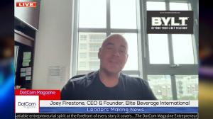 Joey Firestone, CEO & Founder of Elite Beverage International, A DotCom Magazine Exclusive Interview