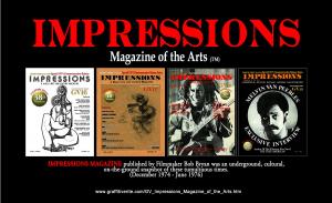 IMPRESSIONS MAGAZINE OF THE ARTS https://www.graffitiverite.com/GV_Impressions_Magazine_of_the_Arts.htm