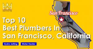 TOP 10 Best Plumbers in San Francisco, California