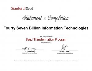 The top management of 47Billion successfully completed a year-long Seed Transformation Program by The Stanford University Graduate School of Business.