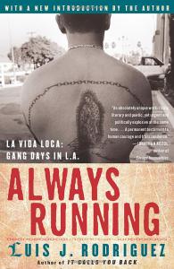 Always Running: La Vida Loca by Luis J. Rodriguez (Book Cover)