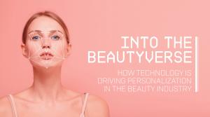 Into The Beautyverse White Paper by ExV Agency and Kisaco Research