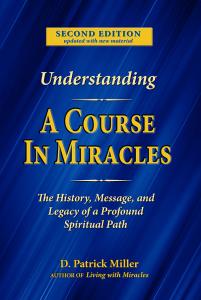 The cover of Understanding A Course in Miracles, Fearless Books 2021
